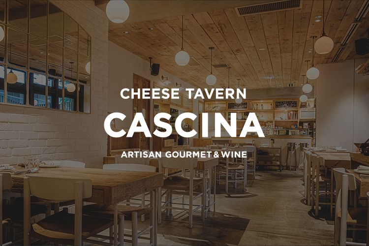 Cheese Tavern CASCINA